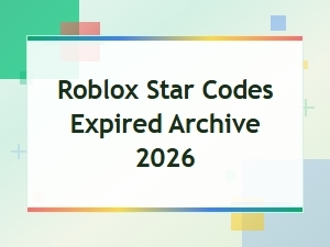 Expired Roblox Star Codes Archive 2026 – Past Codes List