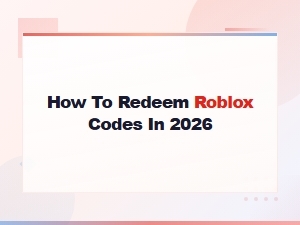 How to Redeem Roblox Codes in 2026 – Updated Guide & Free Promo Codes
